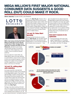 Public Gaming International Magazine interview or guest article: Mega Millions' First Major National Consumer Data Suggests a Good Roll (Out) Could Make it Rock.